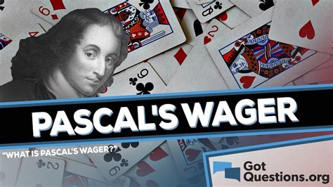 pascal gambit|define pascal's wager.